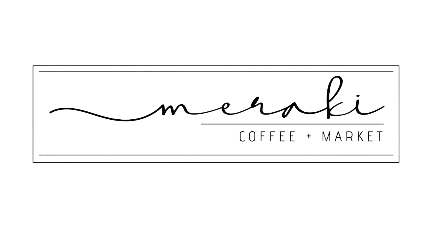 Meraki Coffee + Market